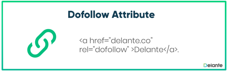 Dofollow attribute - Delante SEO/SEM Glossary 