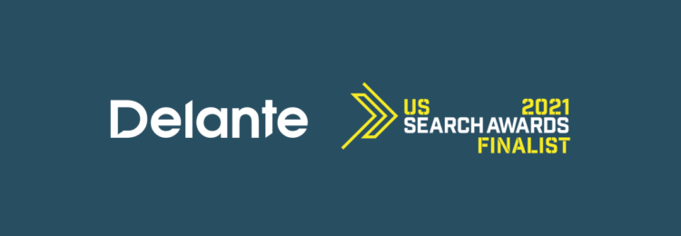 Delante Shortlisted for US Search Awards 2021