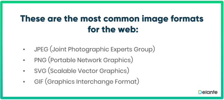 The most common formats to the web